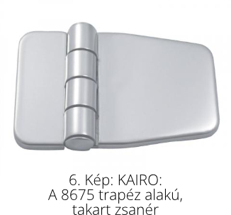 Imaginea 6: KAIRO: A 8675 balama acoperită, în formă de trapez